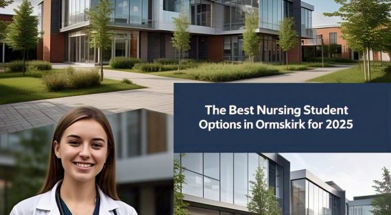 The Best Nursing Student Housing Options in Ormskirk for 2025